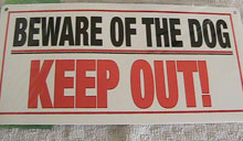 photo of Beware of the Dog Sign